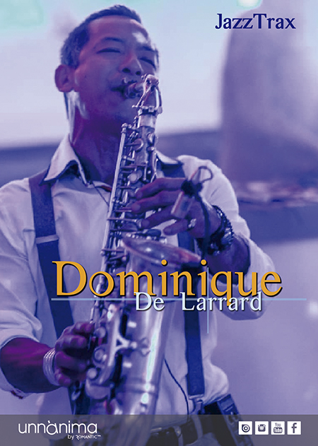 DOMINIQUE DE LARRARD JazzTrax